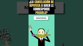 ¿LA CANCELACIÓN DE HIPOTECA A QUIEN LE CORRESPONDE PAGARLA infonavitcancelaciondehipoteca [upl. by Piane]