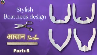 Boat Neck Design Cutting Tutorial ✂️Part5  Easy StepbyStep Guide [upl. by Alyahs]