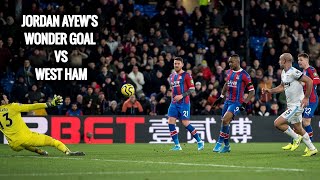 Jordan Ayew’s goal vs West Ham [upl. by Sean944]