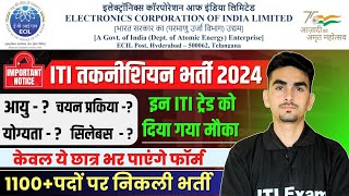 ECIL ITI Vacancy 2024  ECIL Recruitment 2024 Apply Online  ITI Exam Technical Classes [upl. by Emelina]