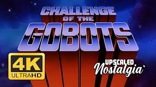 Challenge of the Gobots 1984 Opening amp Closing Themes  Remastered 4K Ultra HD Upscale [upl. by Nilerual410]