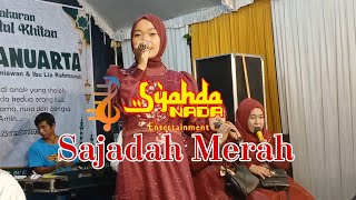 Sajadah Merah Hazama Sinaru Syahdanada Live sajadahmerah hazamasinaru syahdanana [upl. by Coke]