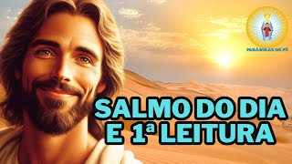 SALMO do DIA de HOJE 17092024🙏 SALMO de HOJE para acalmar nosso coração ❤ salmo [upl. by Dafodil916]