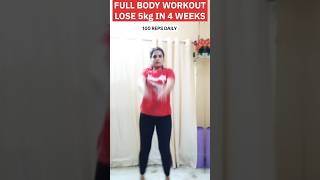 FULL BODY WORKOUT LOSE 5kg IN 4 WEEKS 🔥✅️trendingyoutubeshorts shortsfeed motivationfitness [upl. by Deirdra]