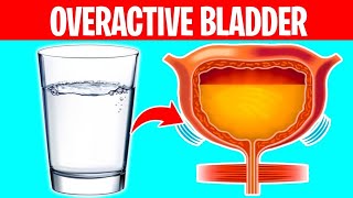 5 Ways to STOP Overactive Bladder  Overactive Bladder Symptoms amp treatment [upl. by Starling227]