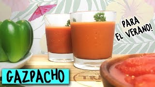 Como preparar Gazpacho  Los Travapie [upl. by Gretel]