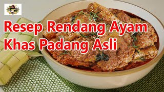 Resep Rendang Ayam Khas Padang Asli [upl. by Thedrick]