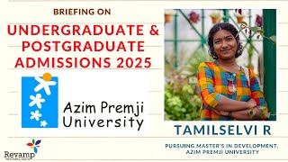 Briefing on Undergraduate and Postgraduate Admissions at Azim Premji University  Tamilselvi [upl. by Igal]