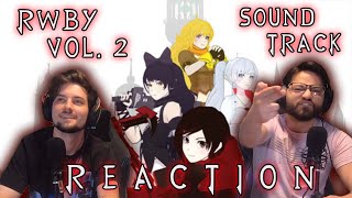 RWBY Vol 2 Soundtrack  JN Reaction [upl. by Aharon]