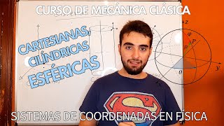 SISTEMAS DE COORDENADAS Y POSICIÓN  MECÁNICA CLÁSICA  MR PLANCK [upl. by Averill]