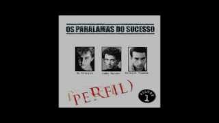 PARALAMAS do SUCESSO  As Melhores  ALBUM COMPLETO [upl. by Eenimod443]