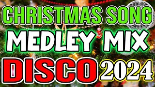 CHRISTMAS SONGS MEDLEY DISCO 2024  DJMAR REMIX  DISCO TRAXX [upl. by Lotty]