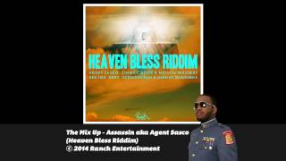 Mix Up  Assassin aka Agent Sasco Heaven Bless Riddim Official Audio [upl. by Nada]