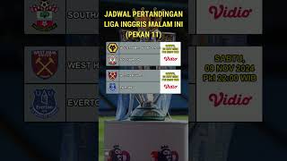 Jadwal Pertandingan Liga Inggris Malam Ini  Sabtu 9 November 2024 [upl. by Inanuah]