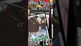 OP08 Tony Tony Chopper Deck Profile  Fun Off Meta Rush  One Piece TCG Deck List [upl. by Anih300]