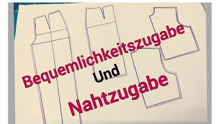 Was ist die Bequemlichkeitszugabewas ist die Nahtzugabe [upl. by Adnarahs]