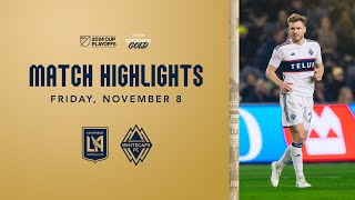 HIGHLIGHTS Los Angeles Football Club vs Vancouver Whitecaps FC  November 8 2024 [upl. by Aurelia]