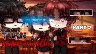 Twin Temptation PART 2  Gacha Life Mini Movie  GLMM [upl. by Aley343]