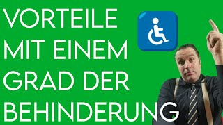 Welche Vorteile hat man mit einem GdB Grad der Behinderung [upl. by Castro]