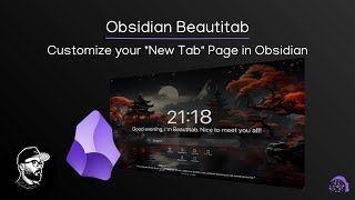 Obsidian Beautitab Customize your New Tab Page in Obsidian [upl. by Ayit]