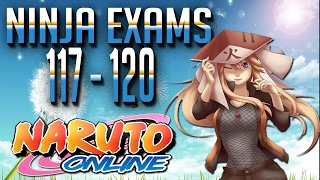 Naruto Online  Ninja Exam 117 to 120  Fire Main 20 [upl. by Netaf938]