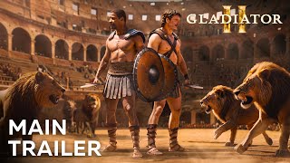 GLADIATOR 2 – Main Trailer 2024 Pedro Pascal Denzel Washington [upl. by Neilla]