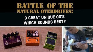 BATTLE OF THE NATURAL OVERDRIVES Which sounds best [upl. by Giorgia742]