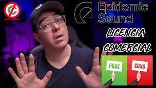 ⚪️Licencia Comercial de Epidemic Sound ¿Vale la pena [upl. by Ainosal]