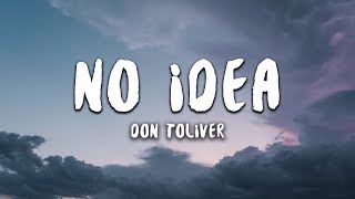 Don Toliver  No Idea Lyrics [upl. by Korrie919]