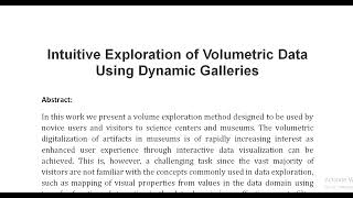 Intuitive Exploration of Volumetric Data Using Dynamic Galleries [upl. by Fidole404]