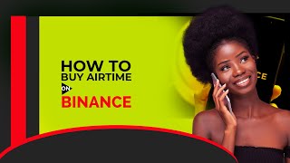 HOW TO BUY AIRTIMEDATA USING BINANCE APP [upl. by Aicilegna]