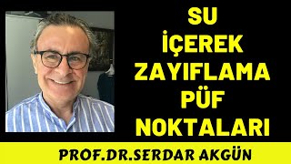 Su içerek zayıflama Püf Noktası Sağlık Haberleri Sağlıklı Yaşam Serdar Akgün [upl. by Alden]