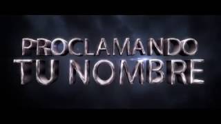 Proclamando Tu Nombre  Descargalo Ya [upl. by Hachmin986]