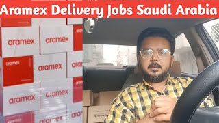 Aramex delivery Jobs in Saudi Arabia 2023  Delivery Jobs In Saudi Arabia 🇸🇦 [upl. by Arleta415]