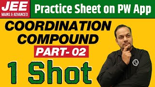 COORDINATION COMPOUND in 1 Shot PART  2  From Zero to Hero  JEE Main amp Advanced [upl. by Verdha589]