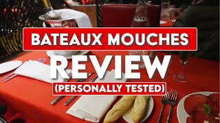 Bateaux Mouches Dinner Cruise Review  Is It Worth It  Best Dinner Cruise in Paris [upl. by Perdita]