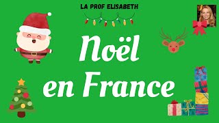 La fête de Noël en France Explications et vocabulaire Niveau A1 de FLE  🎅English subtitles🎅 [upl. by Naihtsirc]