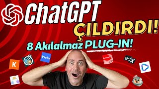 ChatGPTnin Bilmediğiniz Süper Gücü 8 Efsane PluginEklenti [upl. by Yelmene296]