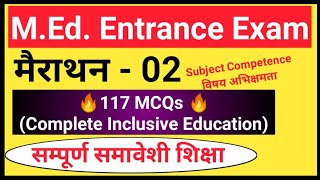 Subject Competence विषय अभिक्षमता MARATHON 02 Complete Inclusive Education  M Ed Entrance Exam [upl. by Tarfe]