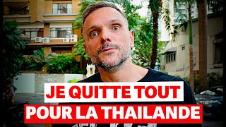 il Quitte TOUT en FRANCE et sinstalle en Thaïlande 🇹🇭 [upl. by Emelda]