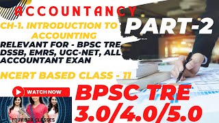 Introduction of Accounting  bpsc Tre accountancy  Account MCQ Questions  account class 11 NCERT [upl. by Allehc985]