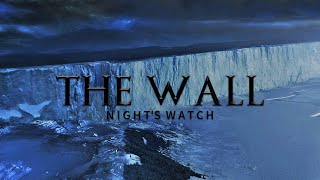 Game of Thrones Music amp North Ambience  The Wall  Nights Watch Theme [upl. by Navek299]