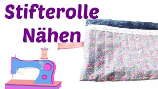 STIFTEROLLE NÄHEN I OHNE SCHNITTMUSTER I BACK TO SCHOOL I NÄHEN FÜR ANFÄGER I STEPHIE [upl. by Ashelman]