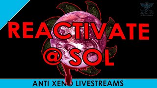 Reactivate  Sol  Hostile reactivations are back [upl. by Boyer]