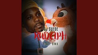 Rudolph feat DMX [upl. by Anaer]