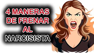 4 MANERAS DE QUE EL NARCISISTA NO TE DOMINE [upl. by Tedmund586]