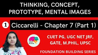 PSYCHOLOGY Ciccarelli Chapter 7  Part 1  COGNITION THINKING PROTOTYPES CONCEPT  Mind Review [upl. by Siahc]