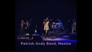 Patrick Andy Band Mexico [upl. by Eletnahc710]