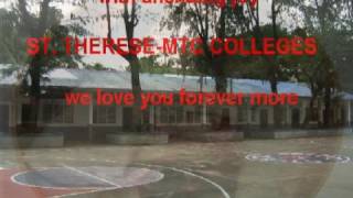 STTHERESEMTC Colleges Hymn [upl. by Epillihp]