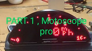 PART 1 Motogadget motoscope pro a brief introduction to how it looks and works Motomint [upl. by Gally]